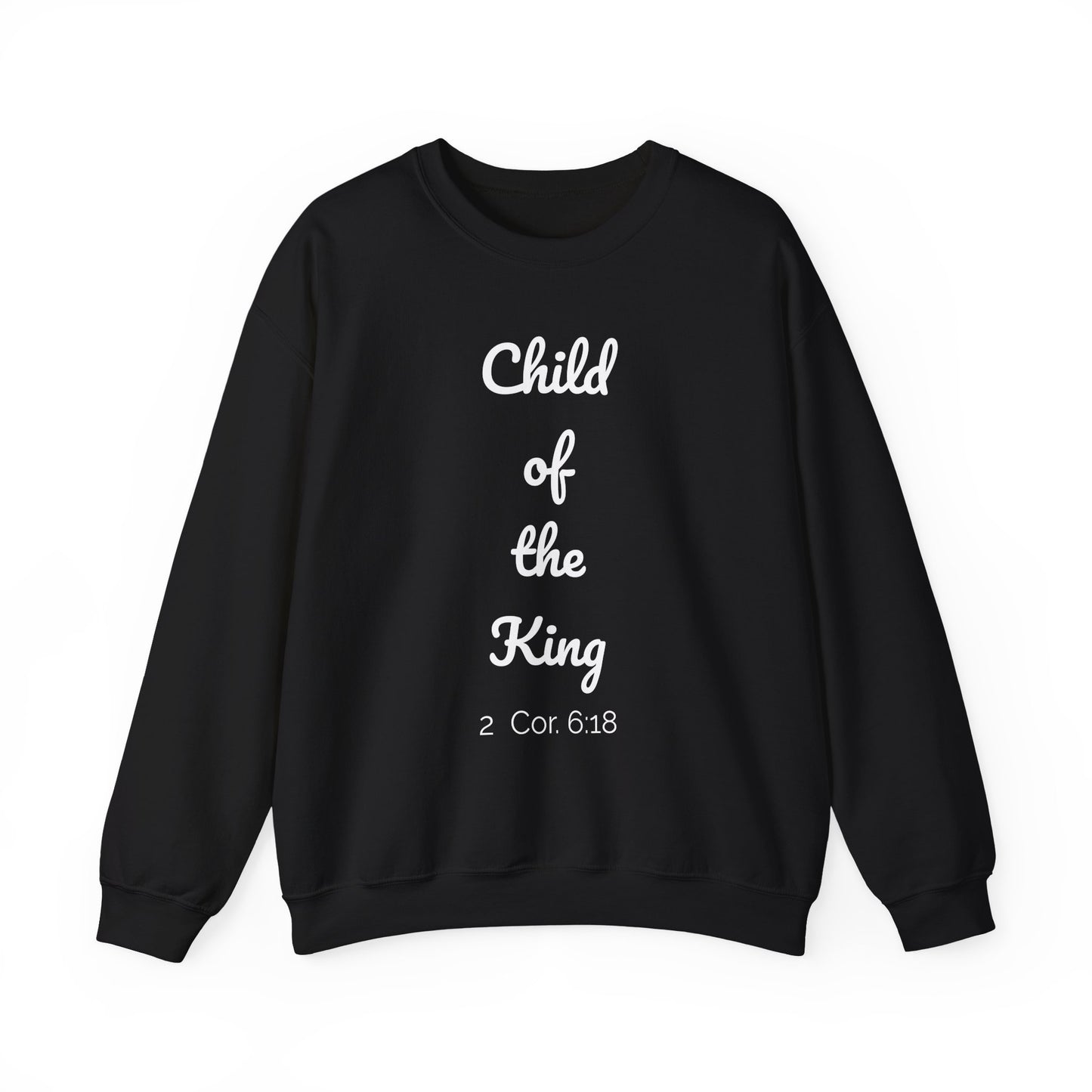 Child of the King Crewneck Sweatshirt | Inspirational Gift, Faith Apparel, Cozy Fashion, Christian Sweatshirt, Unisex Clothing