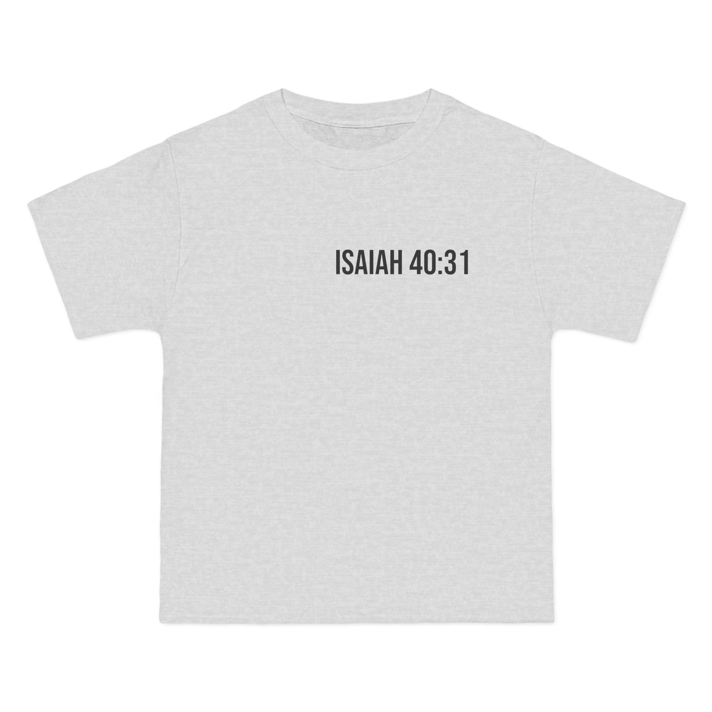 Beefy-T® Short-Sleeve T-Shirt/Isaiah 40:31 T-shirt