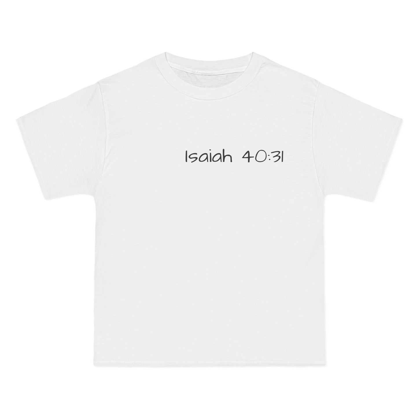 Beefy-T® Short-Sleeve T-Shirt/Isaiah 40:31 T-shirt