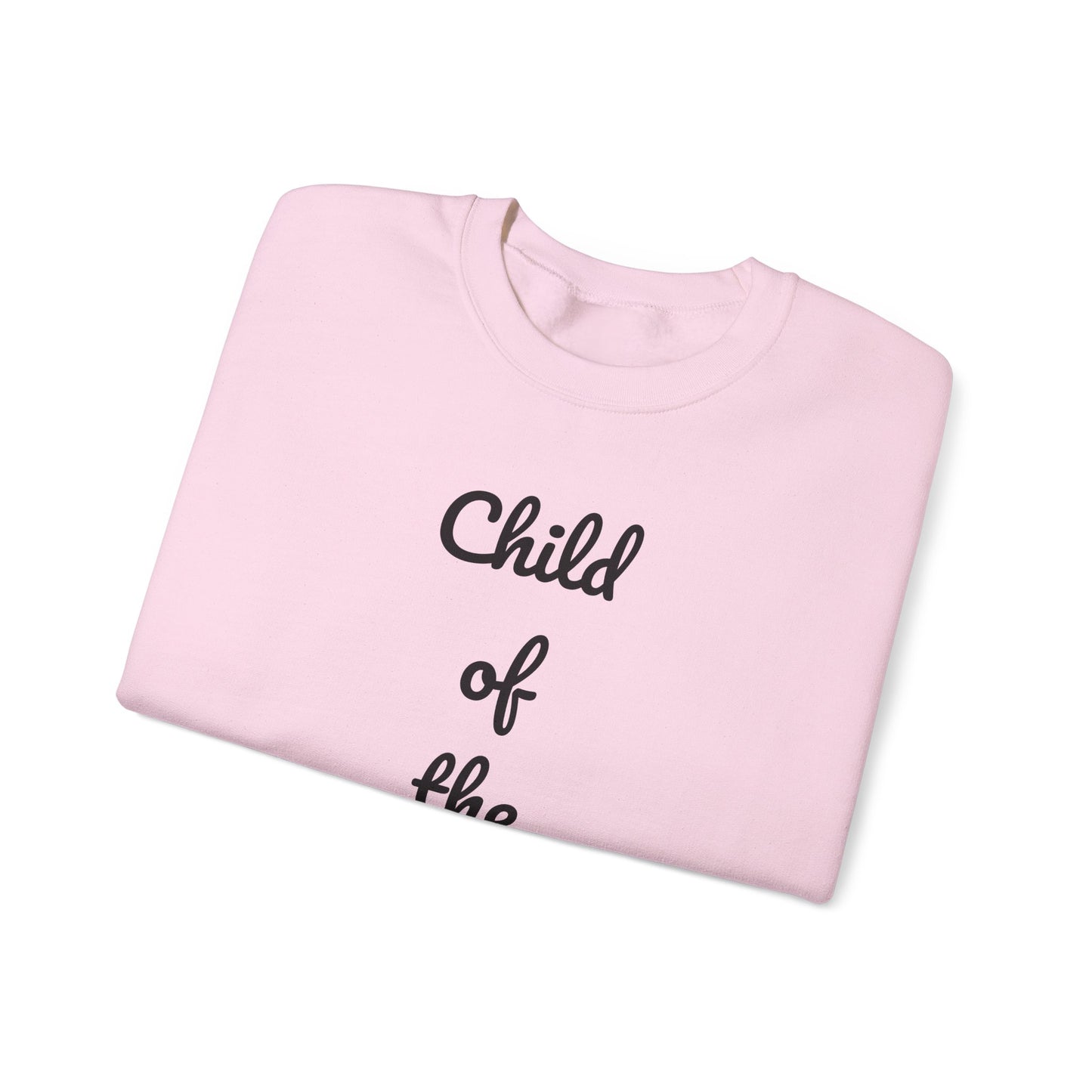 Child of the King Crewneck Sweatshirt | Inspirational Gift, Faith Apparel, Cozy Fashion, Christian Sweatshirt, Unisex Clothing