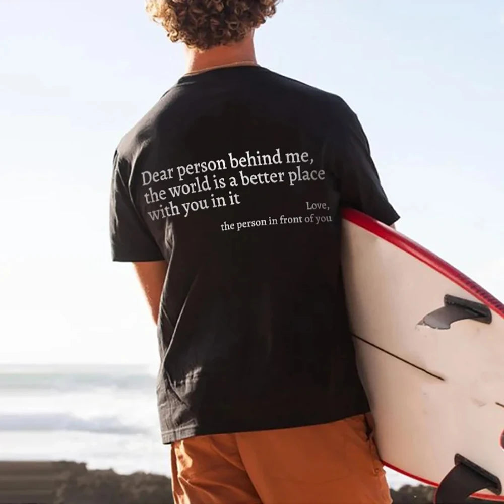 Dear Person behind Me T Shirt Men/Women Harajuku Aesthetic Letter Print You Are Enough Tshirt Unisex Casual Cotton Tees Shirts