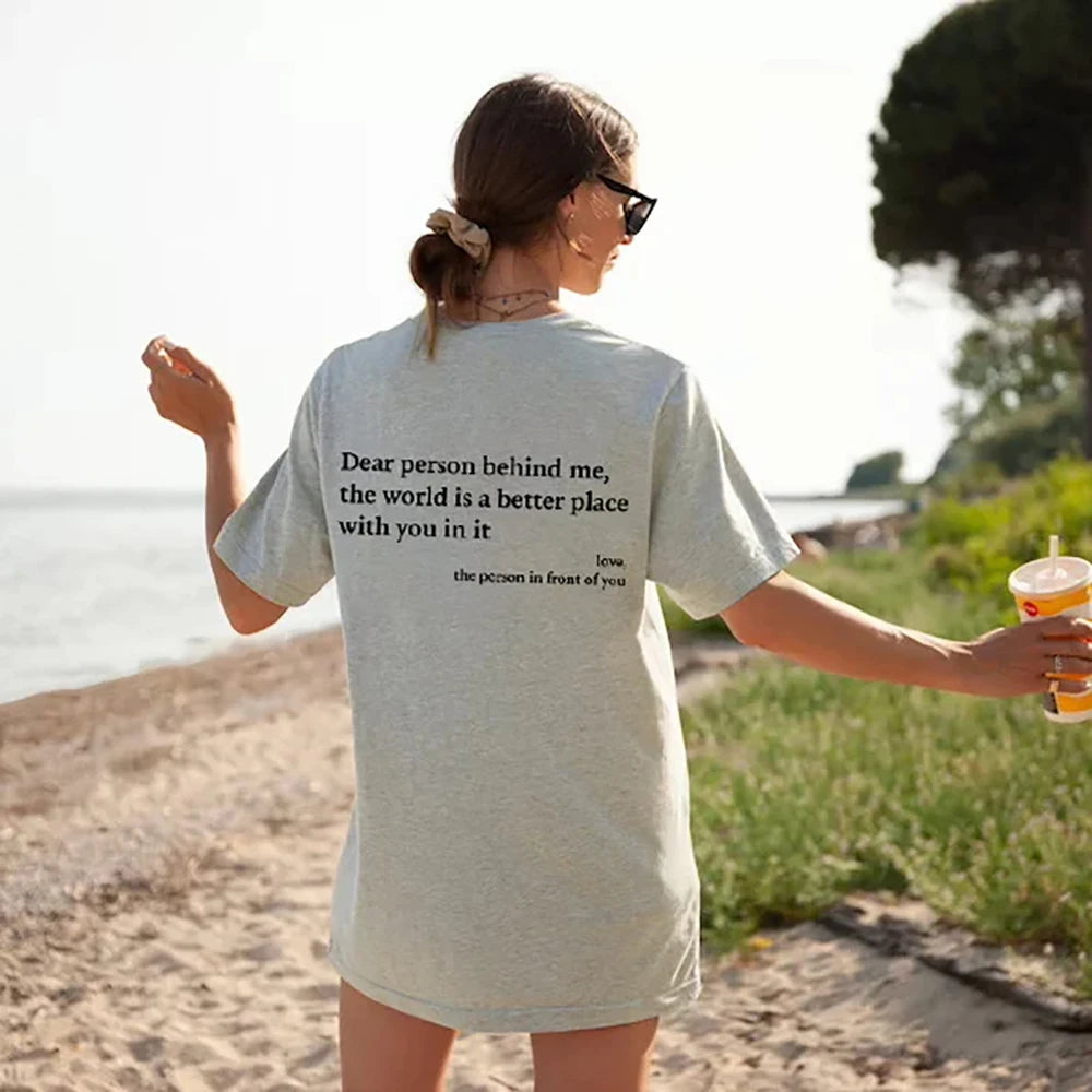 Dear Person behind Me T Shirt Men/Women Harajuku Aesthetic Letter Print You Are Enough Tshirt Unisex Casual Cotton Tees Shirts