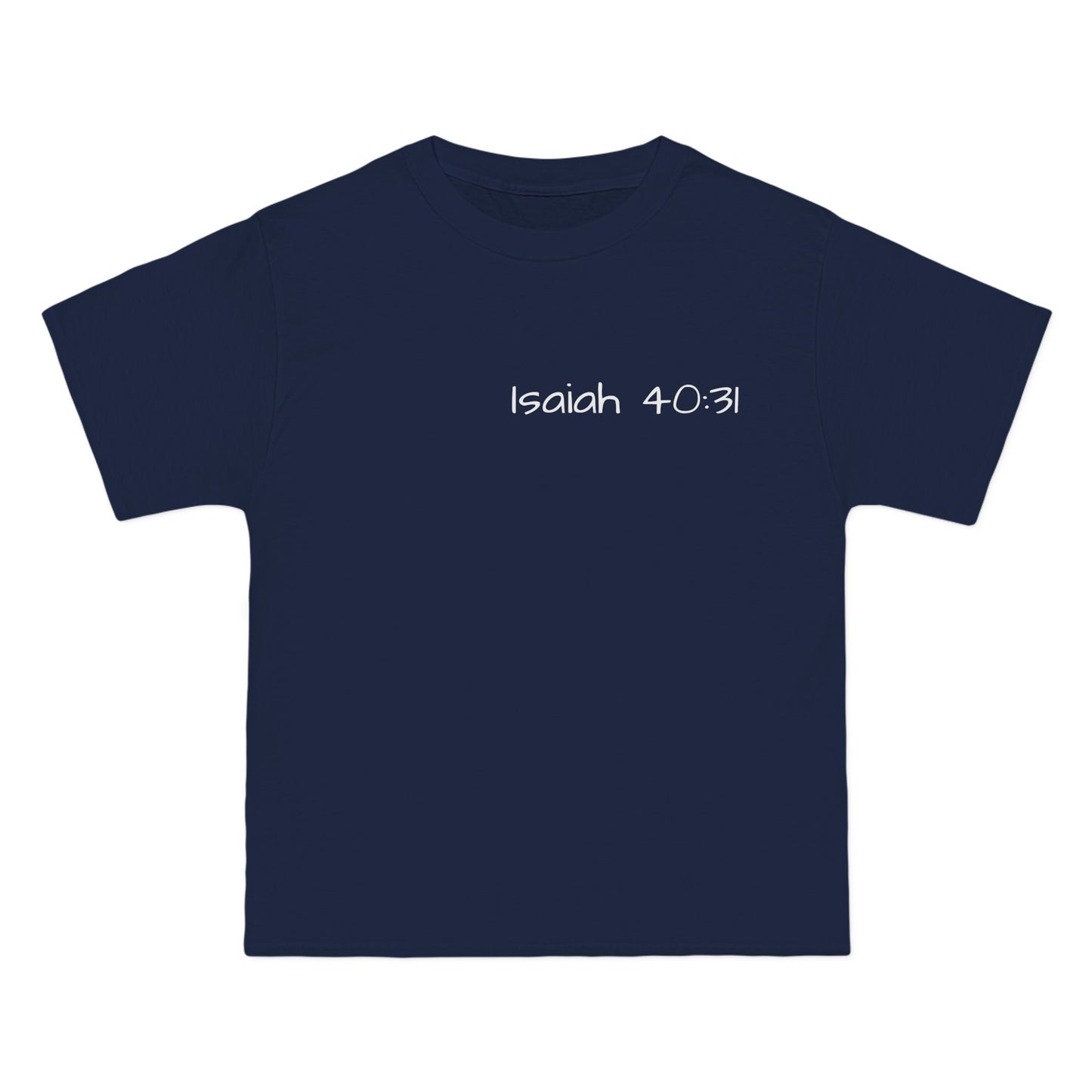 Beefy-T® Short-Sleeve T-Shirt/Isaiah 40:31 T-shirt
