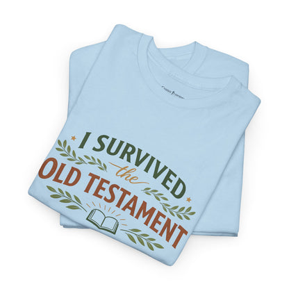 I Survived the Old Testament Tee – Funny Christian Bible Study Shirt