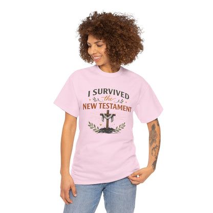 I Survived the New Testament T-Shirt — Christian Faith Cross Tee