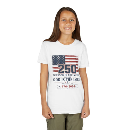 Youth Tee — 250th USA Celebration "Blessed Is the Nation" Patriotic T‑Shirt (1776–2026)