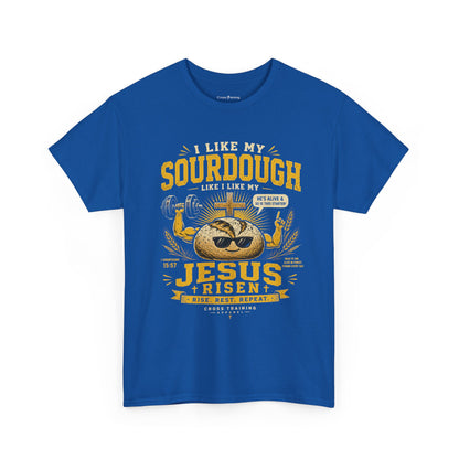 Jesus Is Risen Sourdough T-Shirt — Funny Christian Baking Tee