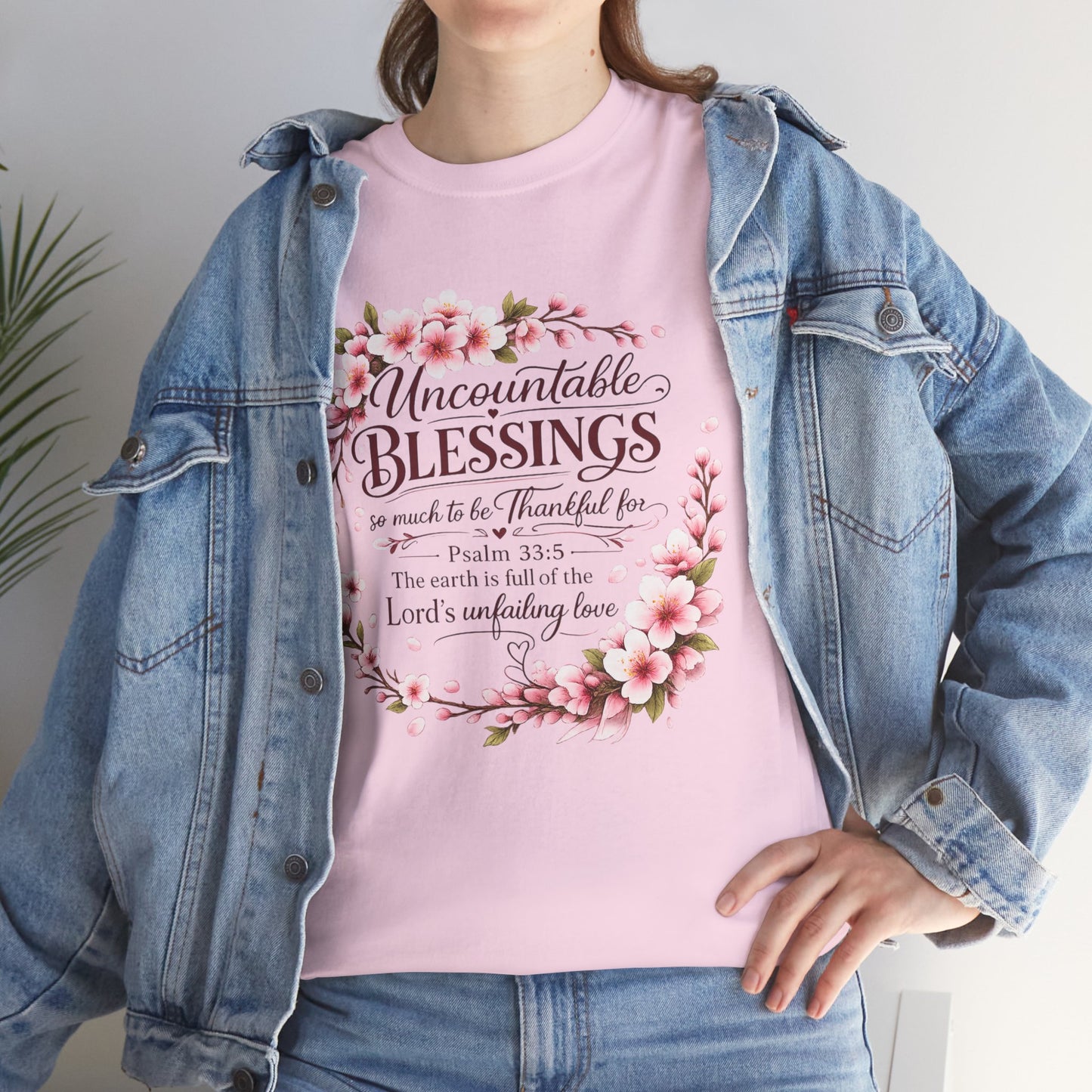 Blessings Floral T-Shirt — "Uncountable Blessings" Psalm 31 Faith Tee
