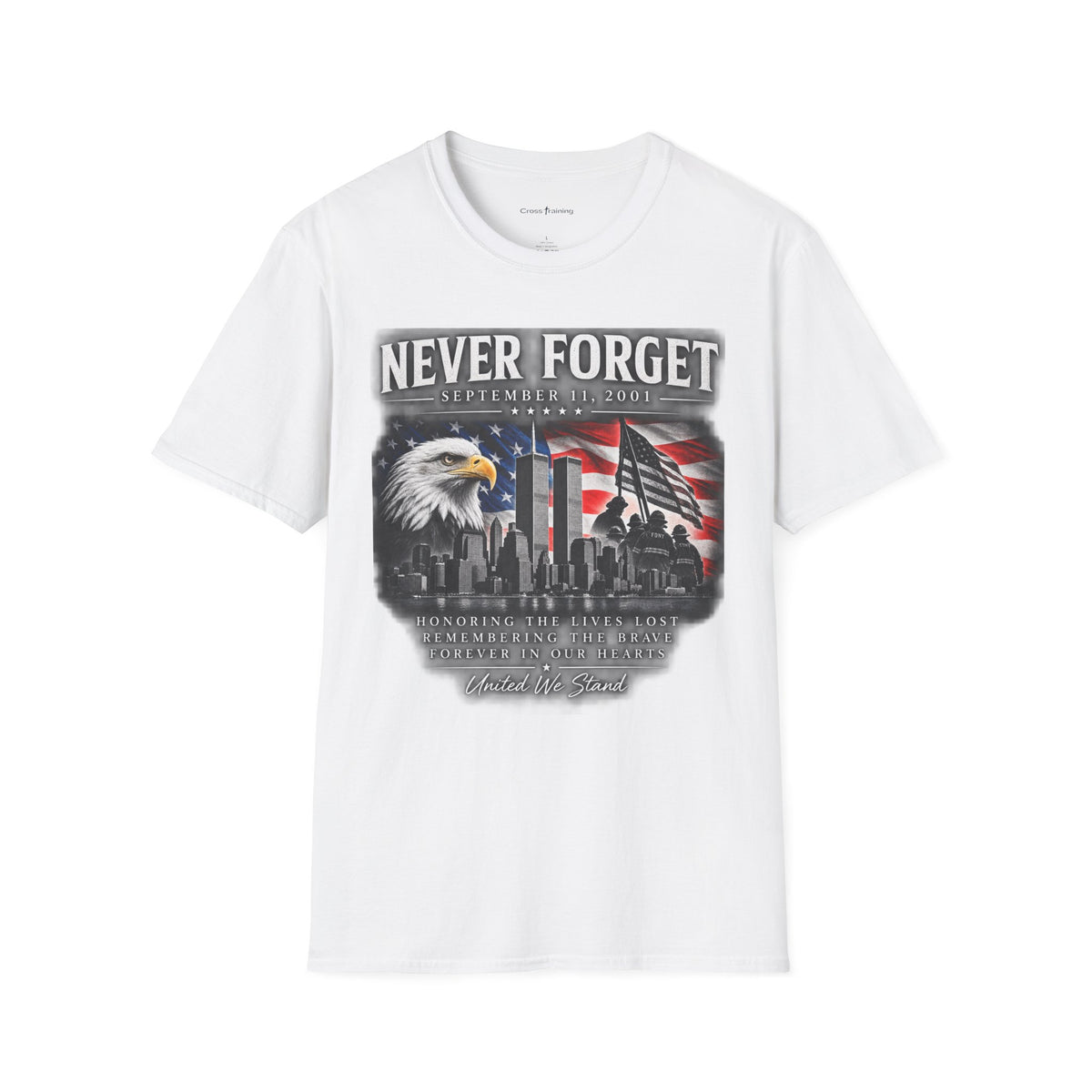 Never Forget 9/11 Memorial T-Shirt — American Flag & Eagle Tribute