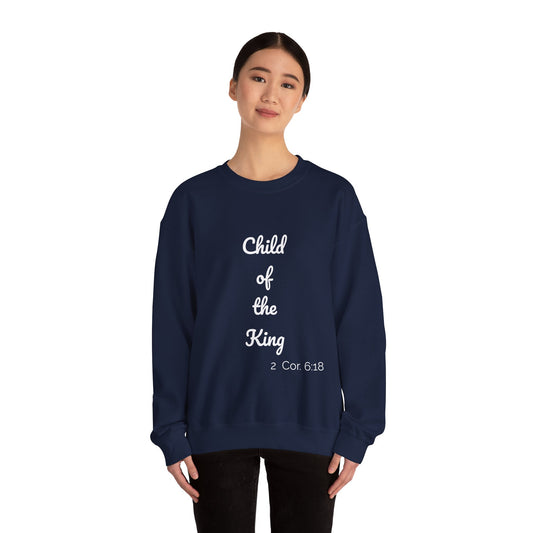 Child of the King Crewneck Sweatshirt | Inspirational Gift, Faith Apparel, Cozy Fashion, Christian Sweatshirt, Unisex Clothing