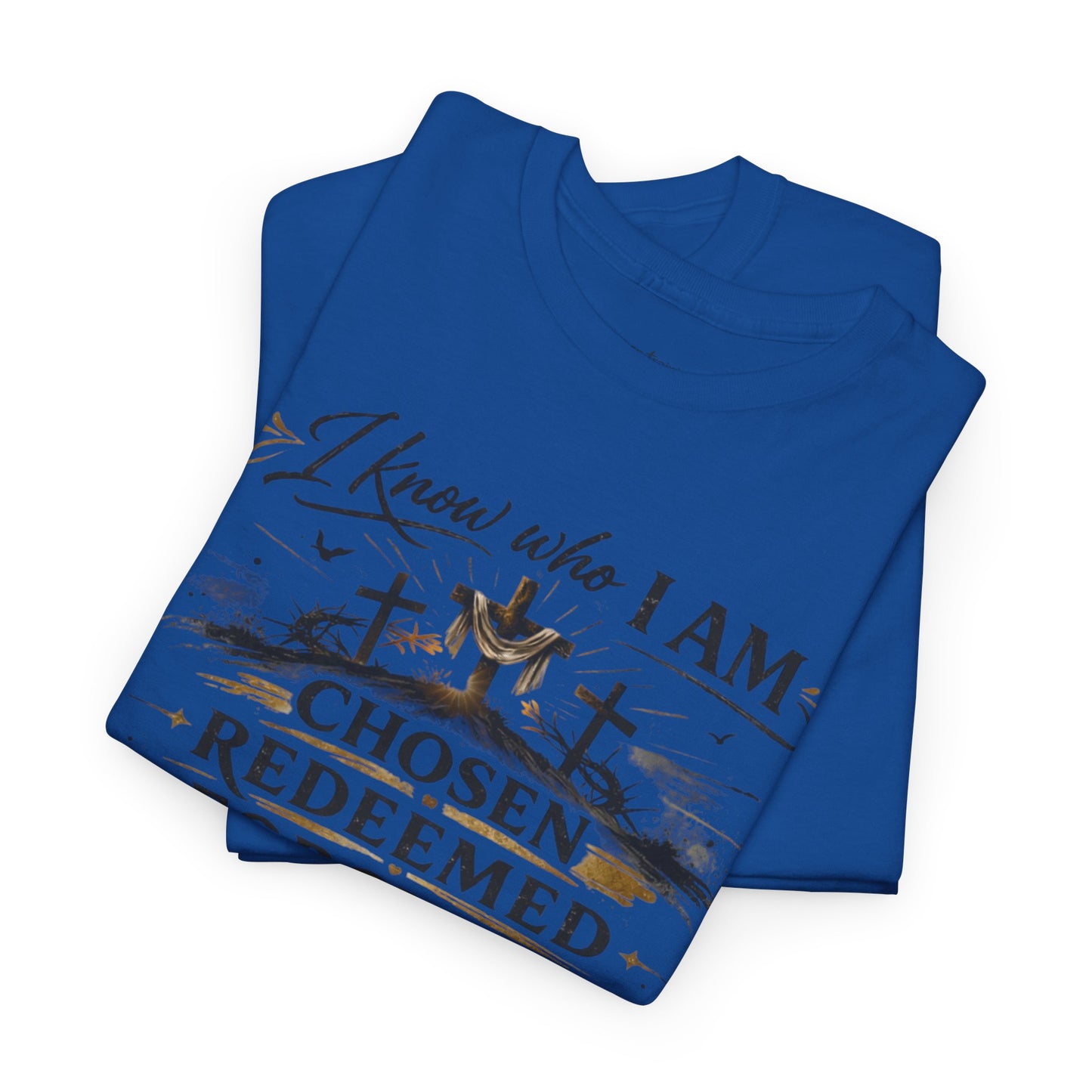 Christian Tee – "I Know Who I Am: Chosen, Redeemed, Forgiven, Loved" Spiritual Faith T-Shirt