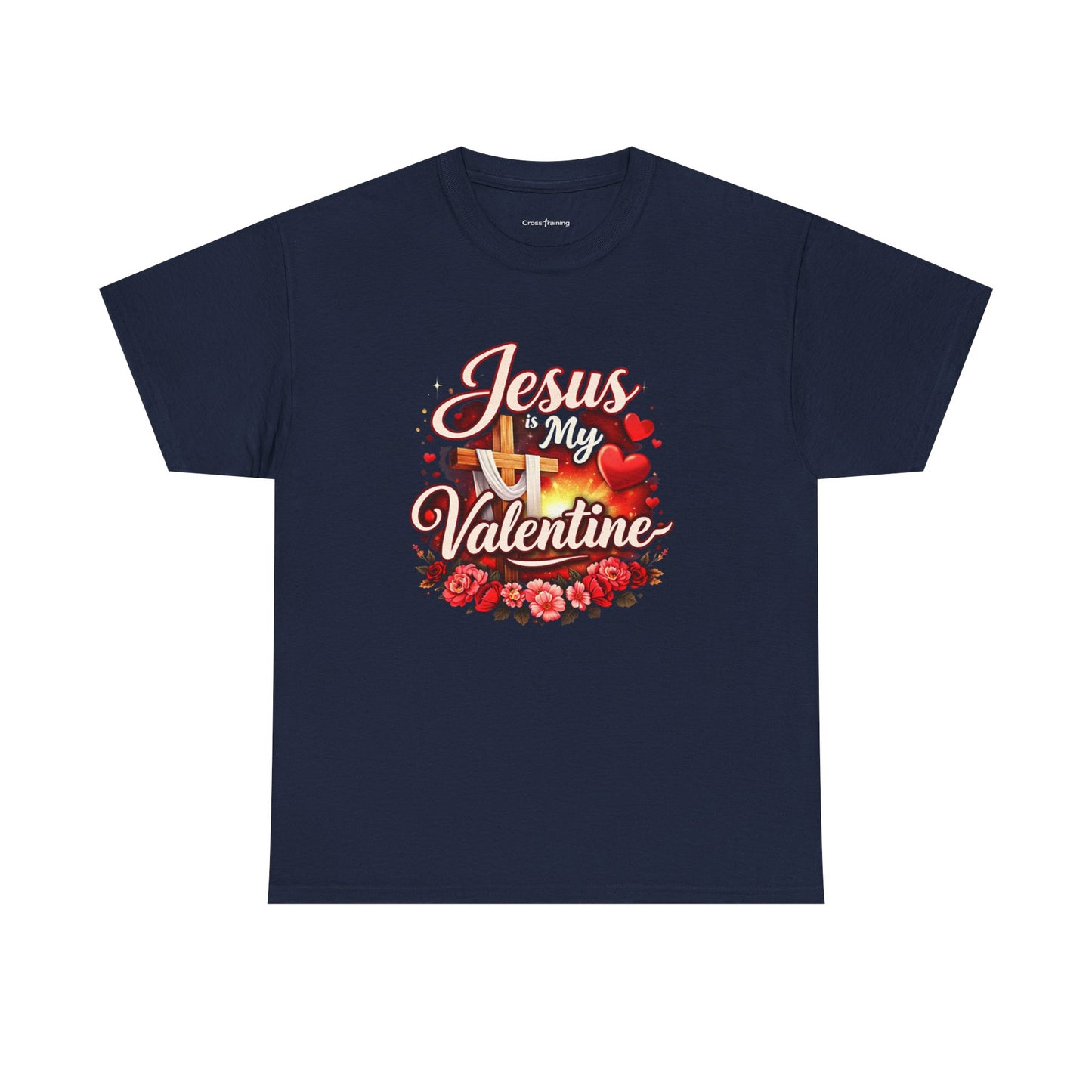 Jesus My Valentine T-Shirt — Christian Valentine Tee with Cross & Hearts