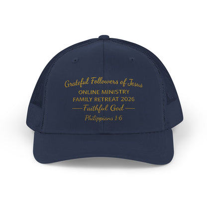 Embroidered Faith Retreat Trucker Cap — 'Faithful God' Family Ministry Snapback