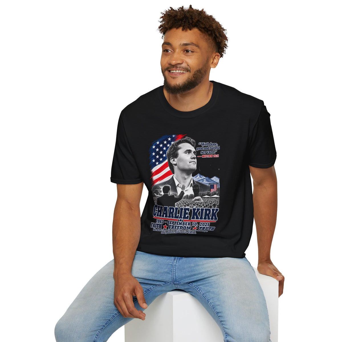 Charlie Kirk Tribute T-Shirt — "Well done, good and faithful servant" Matthew 25:21