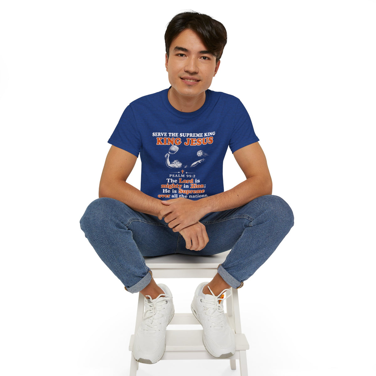 King Jesus Psalm 99:2 T-Shirt — Christian Faith Graphic Tee