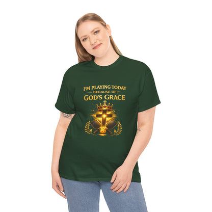 God’s Grace Tee — "I’m Playing Today Because of God’s Grace" Christian T-Shirt (Ephesians 2:8-10)