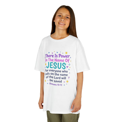 Kids T-Shirt - "There Is Power In The Name Of Jesus" Romans 10:13 Christian Tee