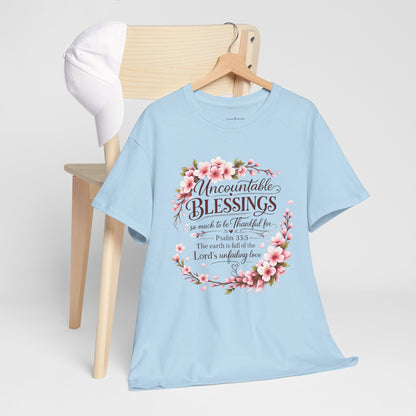 Blessings Floral T-Shirt — "Uncountable Blessings" Psalm 31 Faith Tee
