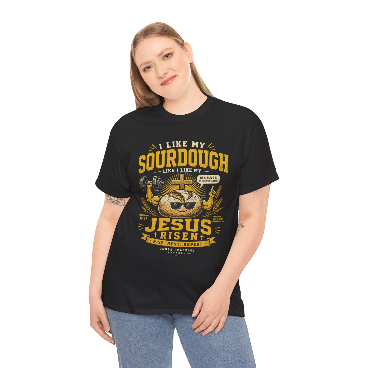 Jesus Is Risen Sourdough T-Shirt — Funny Christian Baking Tee