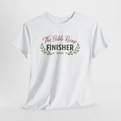 Bible Recap Finisher 2026 T-Shirt — Faith Journey Graduation Tee