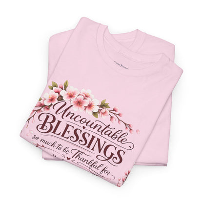 Blessings Floral T-Shirt — "Uncountable Blessings" Psalm 31 Faith Tee