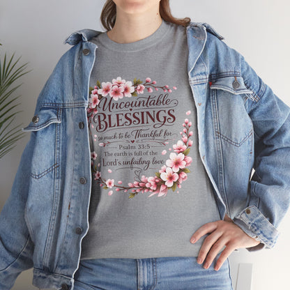 Blessings Floral T-Shirt — "Uncountable Blessings" Psalm 31 Faith Tee