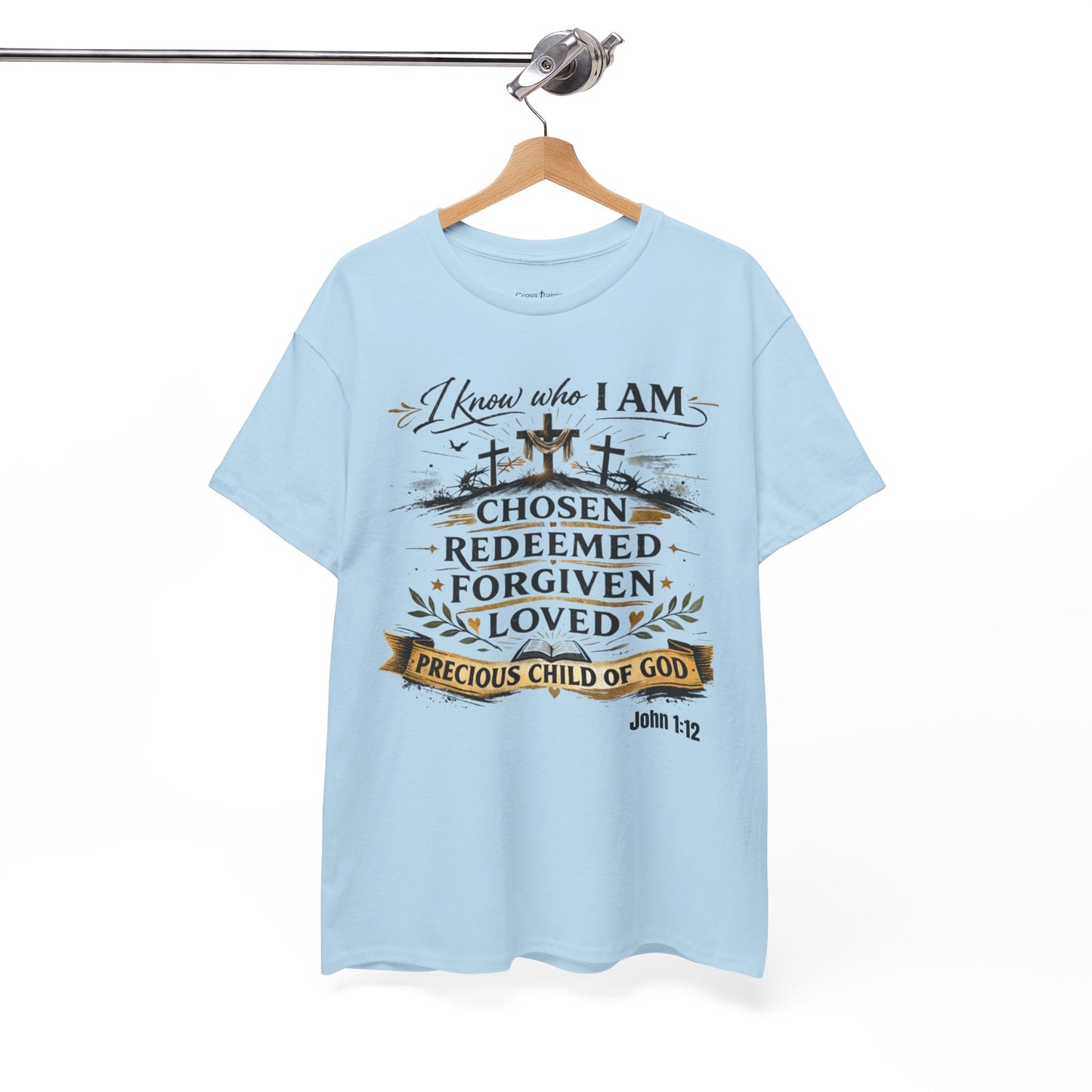 Christian Tee – "I Know Who I Am: Chosen, Redeemed, Forgiven, Loved" Spiritual Faith T-Shirt