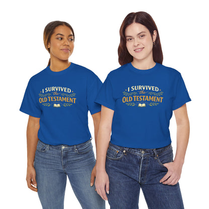 I Survived the Old Testament Tee — Funny Christian T-Shirt