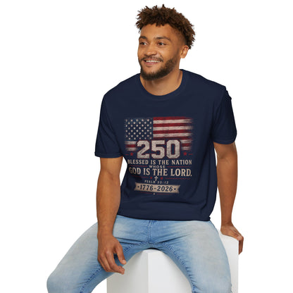 250th Anniversary Flag T-Shirt — "Blessed Is The Nation" Patriotic Tee