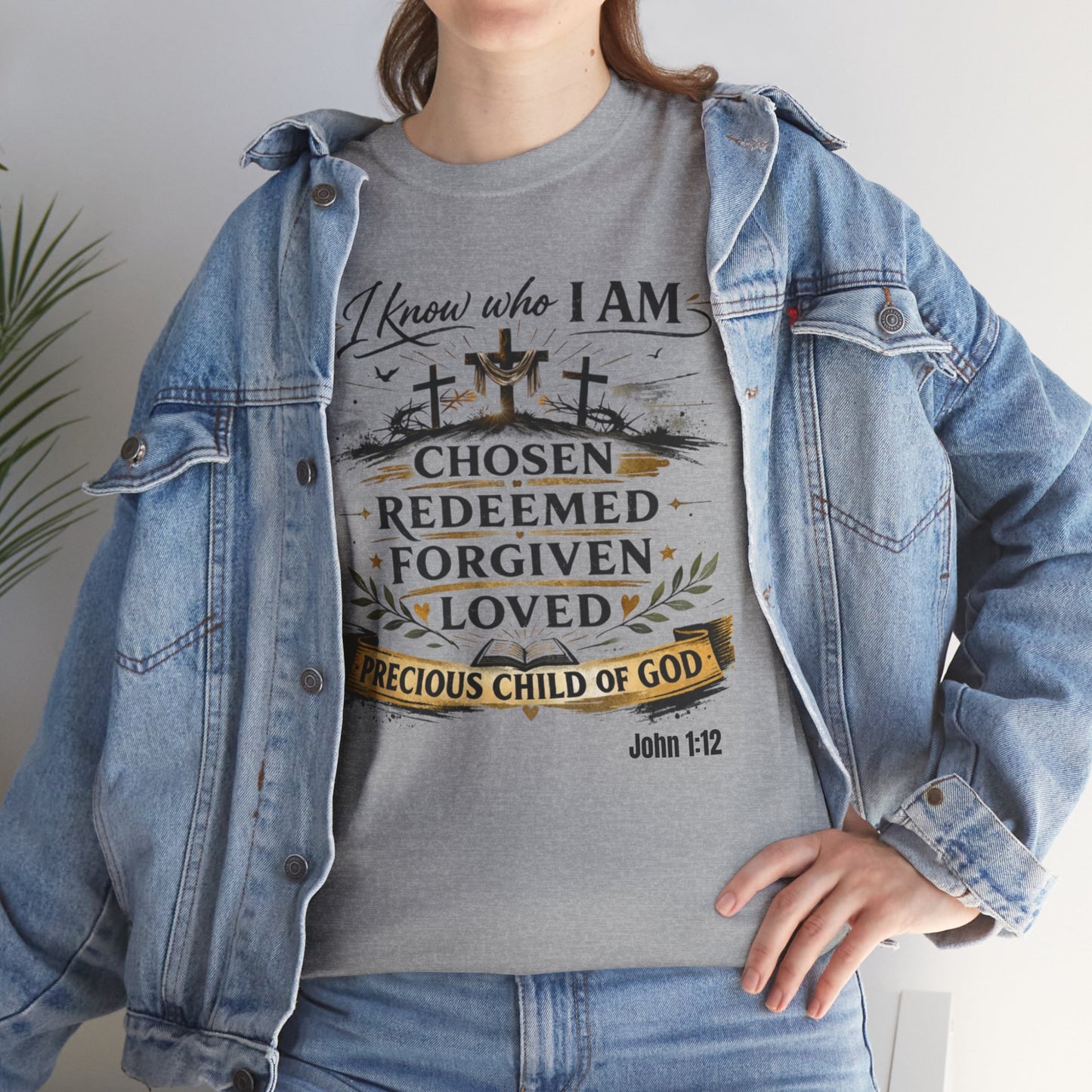 Christian Tee – "I Know Who I Am: Chosen, Redeemed, Forgiven, Loved" Spiritual Faith T-Shirt
