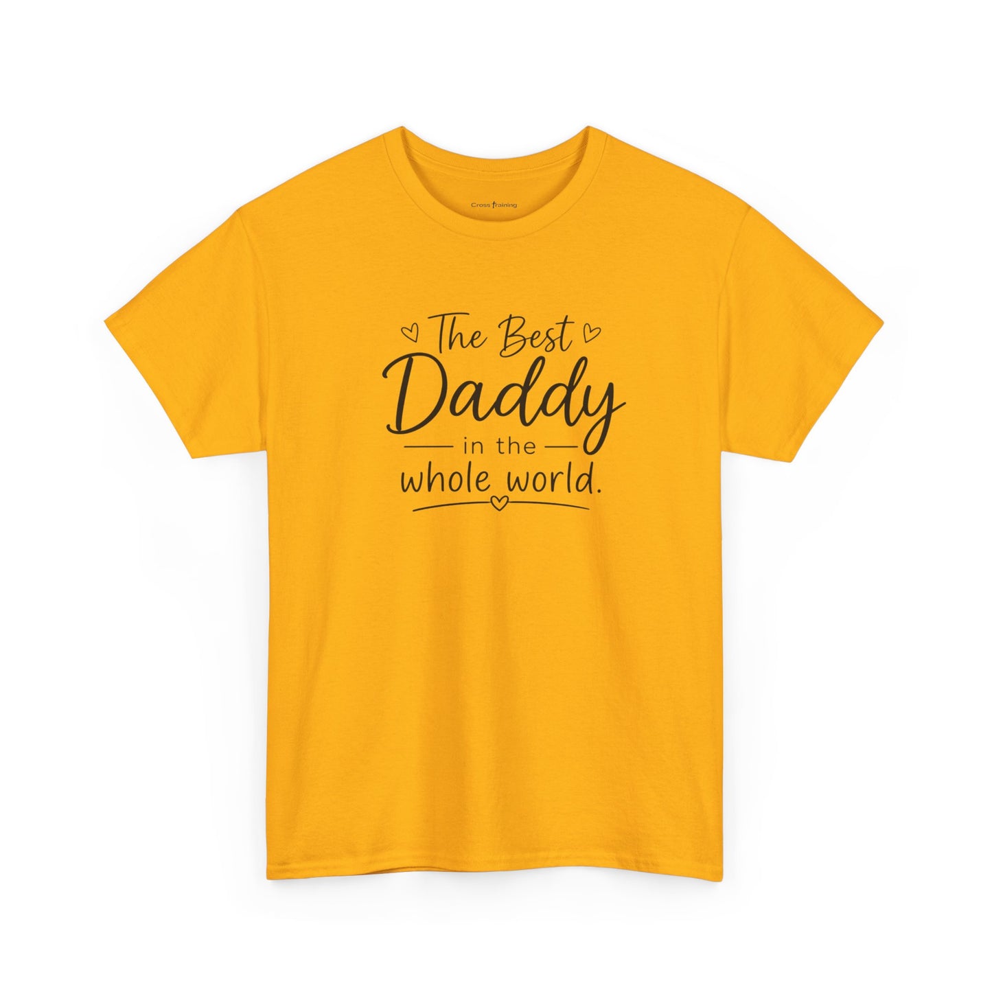 Daddy T-Shirt – "The Best Daddy in the Whole World" Father's Day Tee