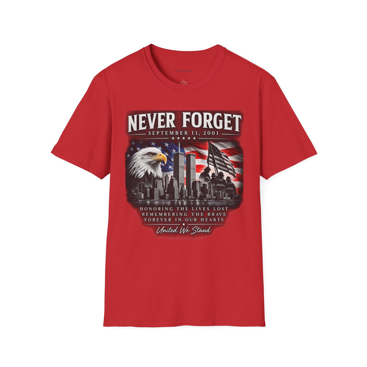 Never Forget 9/11 Memorial T-Shirt — American Flag & Eagle Tribute