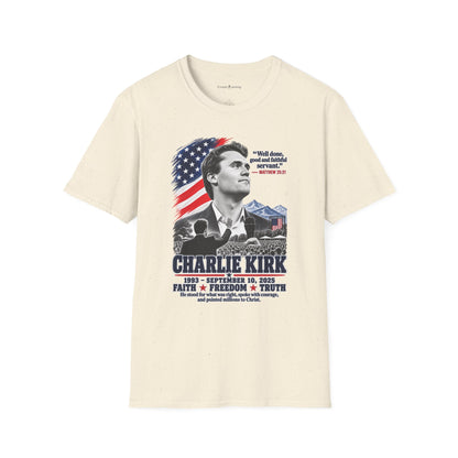 Charlie Kirk Tribute T-Shirt — "Well done, good and faithful servant" Matthew 25:21