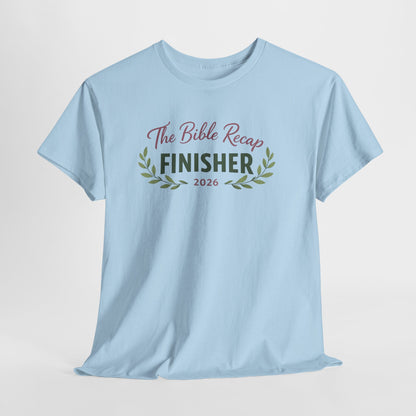 Bible Recap Finisher 2026 T-Shirt — Faith Journey Graduation Tee