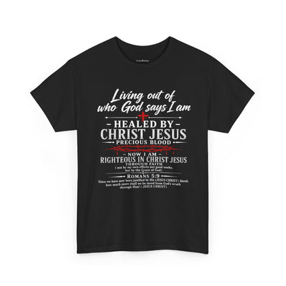 Christian Faith T-Shirt — "Living Out of Who God Says I Am" Inspirational Tee