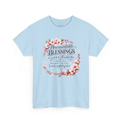 Blessings Floral T-Shirt — "Uncountable Blessings" Psalm 31 Faith Tee