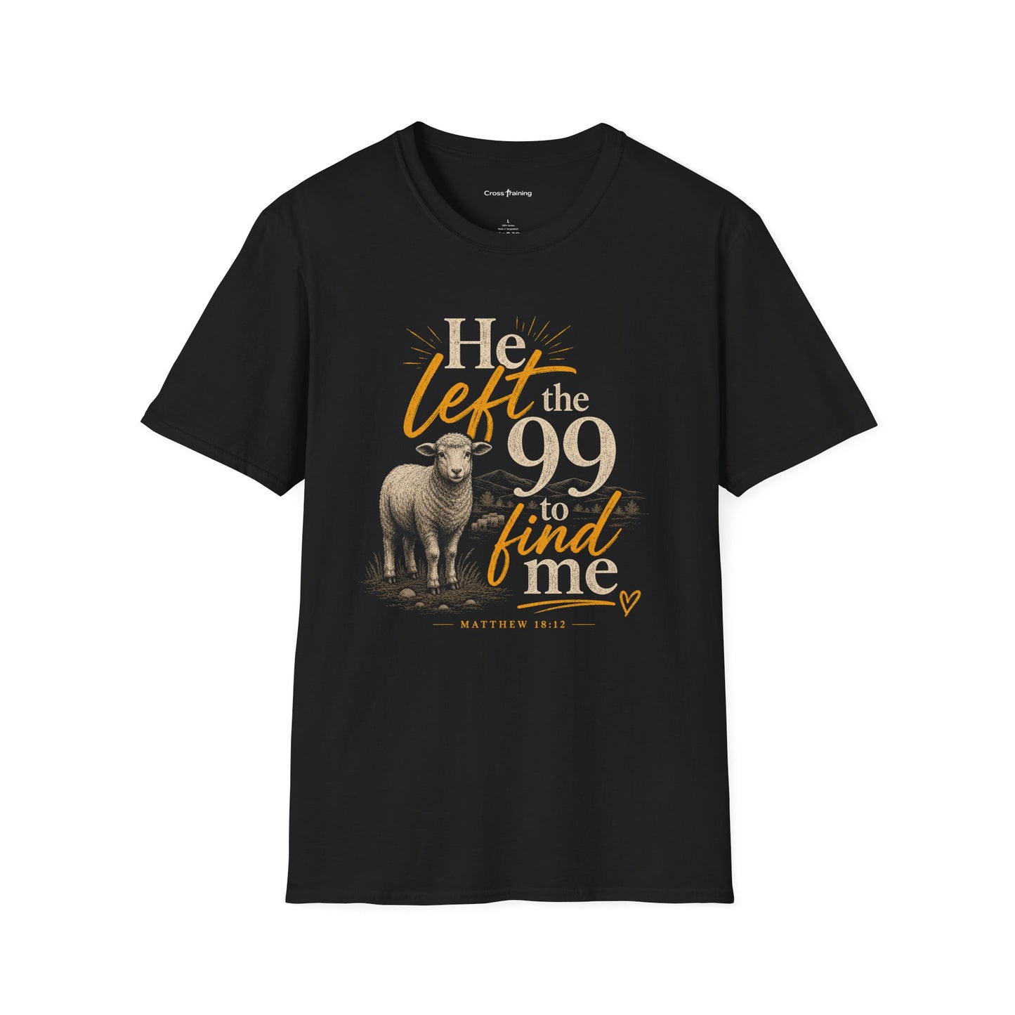 He Left the 99 T-Shirt — Christian Shepherd & Lamb Faith Tee