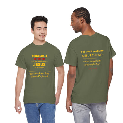 Pickleball Is Not My Identity — Jesus Is My Identity T-Shirt