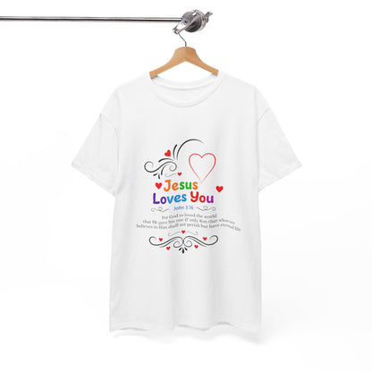 Jesus Loves You Tee — John 3:16 Christian Faith T-Shirt