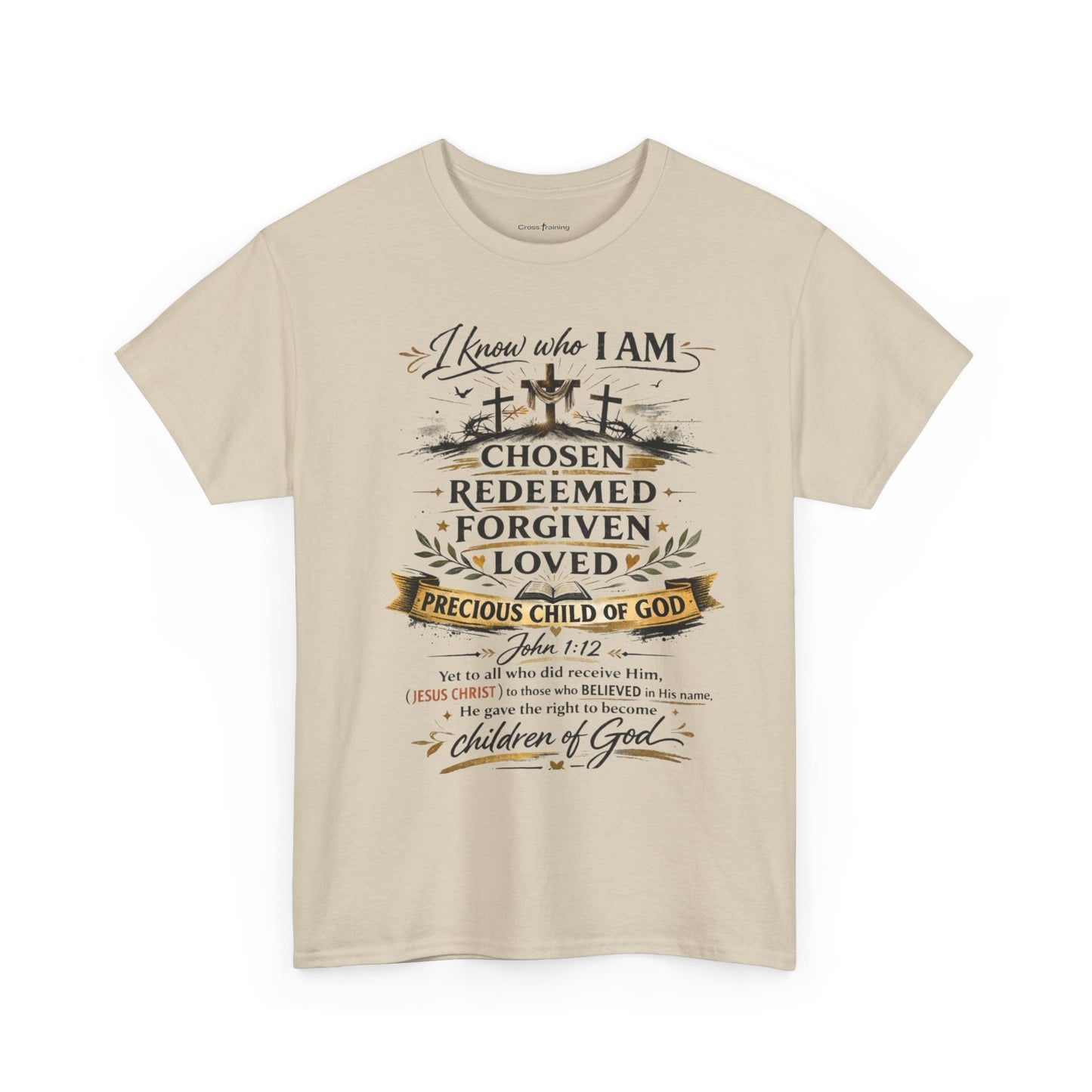 Christian Faith T-Shirt – “I Know Who I Am” Chosen, Redeemed, Forgiven Design
