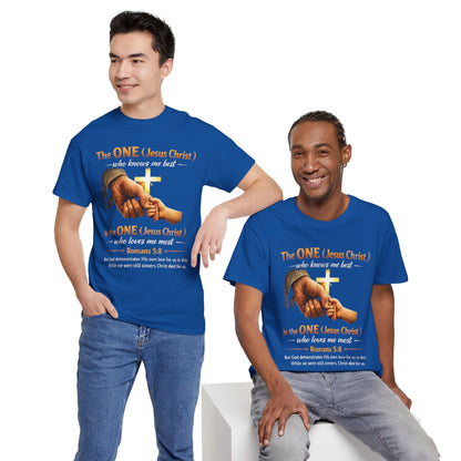 Christian T-Shirt — "The ONE (Jesus Christ)" Cross & Romans 5:8 Inspirational Tee