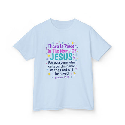 Kids T-Shirt - "There Is Power In The Name Of Jesus" Romans 10:13 Christian Tee