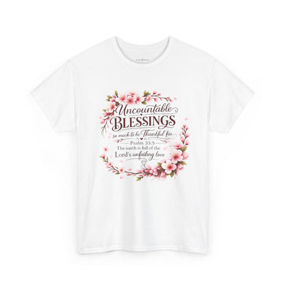 Blessings Floral T-Shirt — "Uncountable Blessings" Psalm 31 Faith Tee