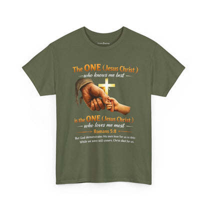 Christian T-Shirt — "The ONE (Jesus Christ)" Cross & Romans 5:8 Inspirational Tee