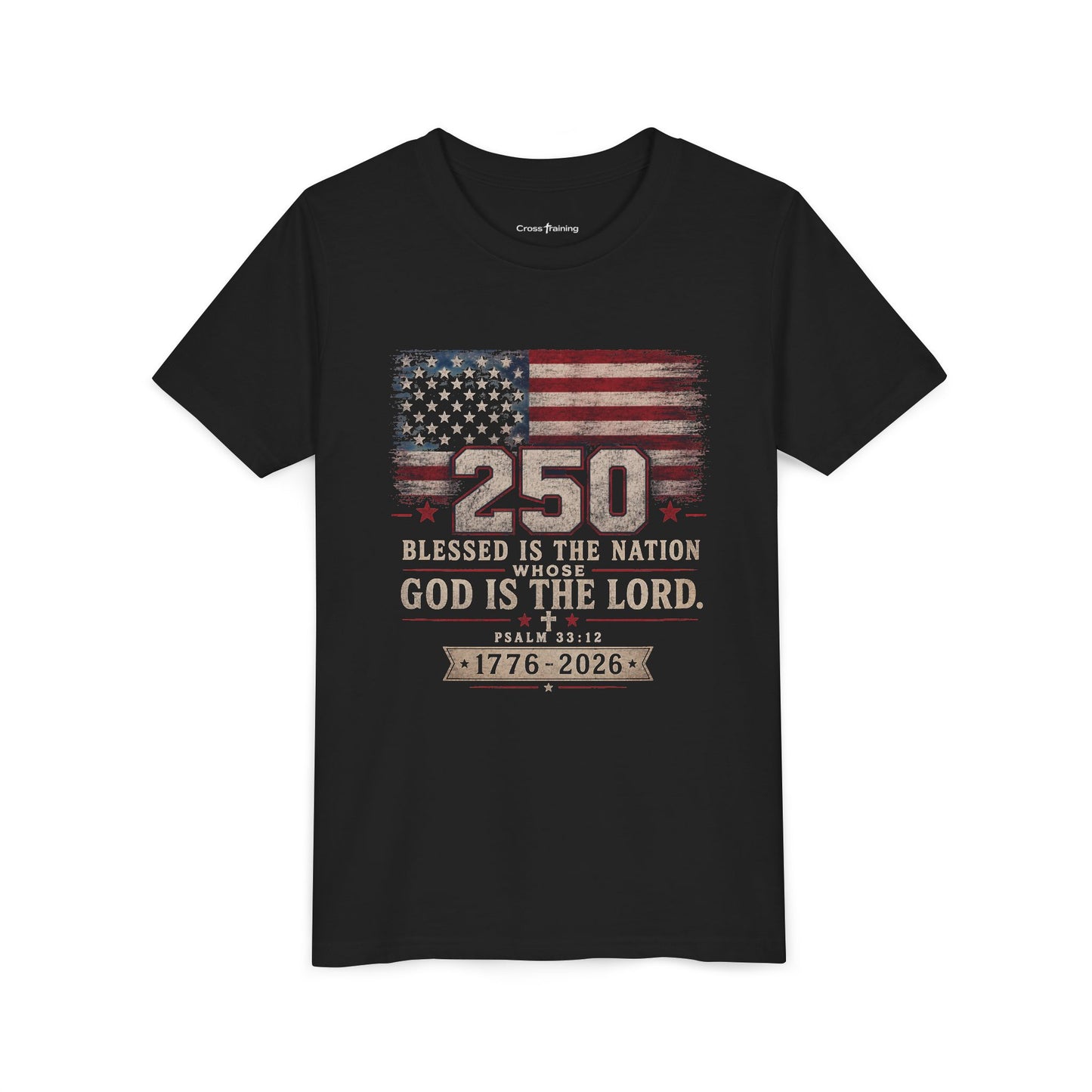 Youth Tee — 250th USA Celebration "Blessed Is the Nation" Patriotic T‑Shirt (1776–2026)