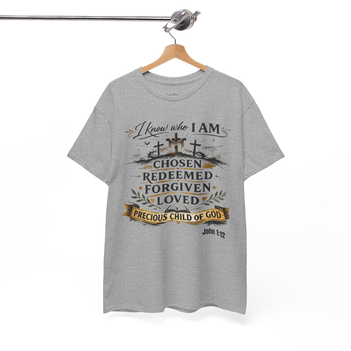 Christian Tee – "I Know Who I Am: Chosen, Redeemed, Forgiven, Loved" Spiritual Faith T-Shirt