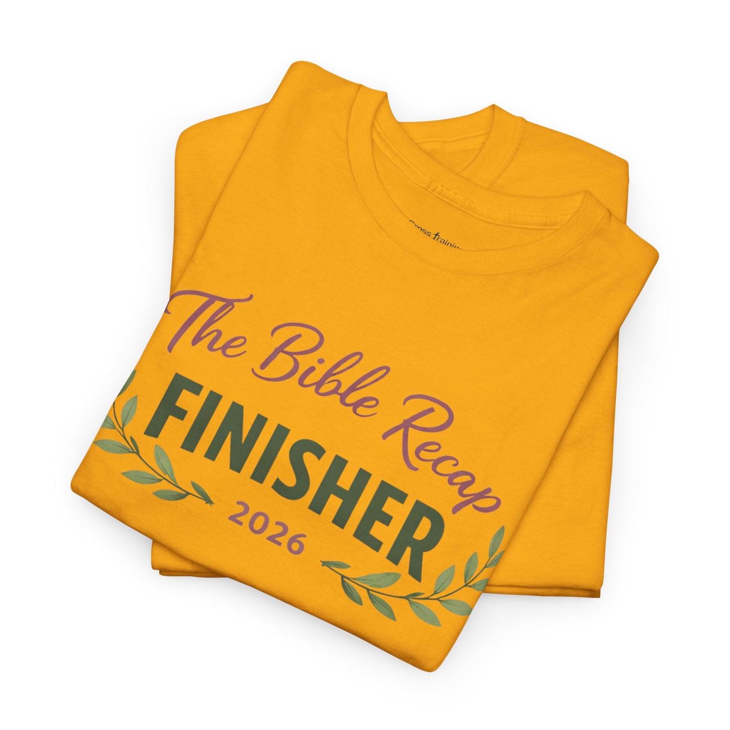Bible Recap Finisher 2026 T-Shirt — Faith Journey Graduation Tee