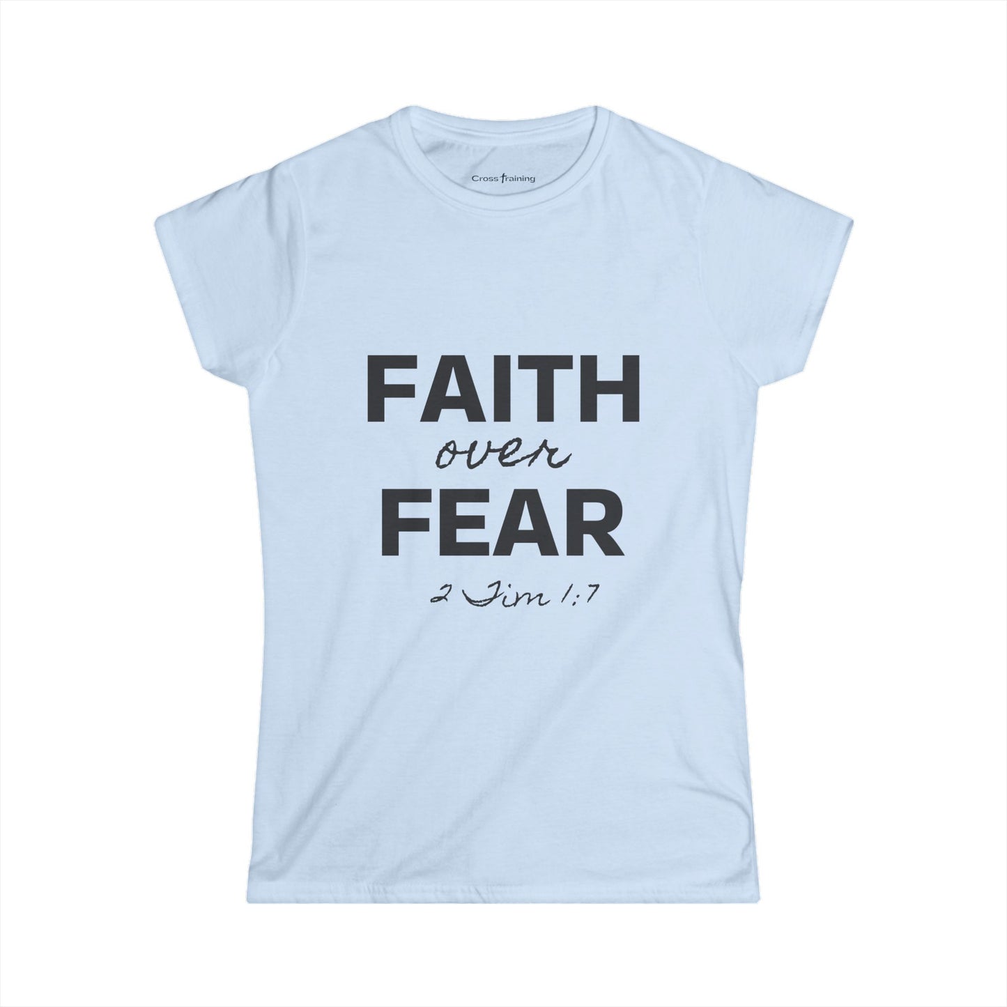 Faith Over Fear Women's Softstyle Tee, Inspirational Shirt, Christian Apparel, Spiritual Gift, Motivational T-Shirt