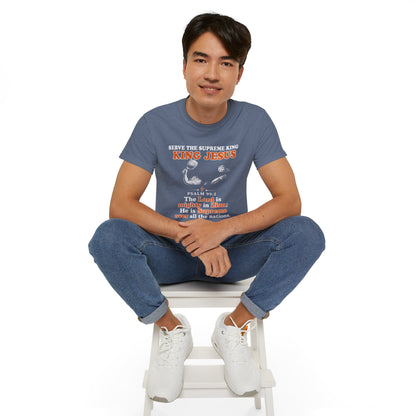King Jesus Psalm 99:2 T-Shirt — Christian Faith Graphic Tee