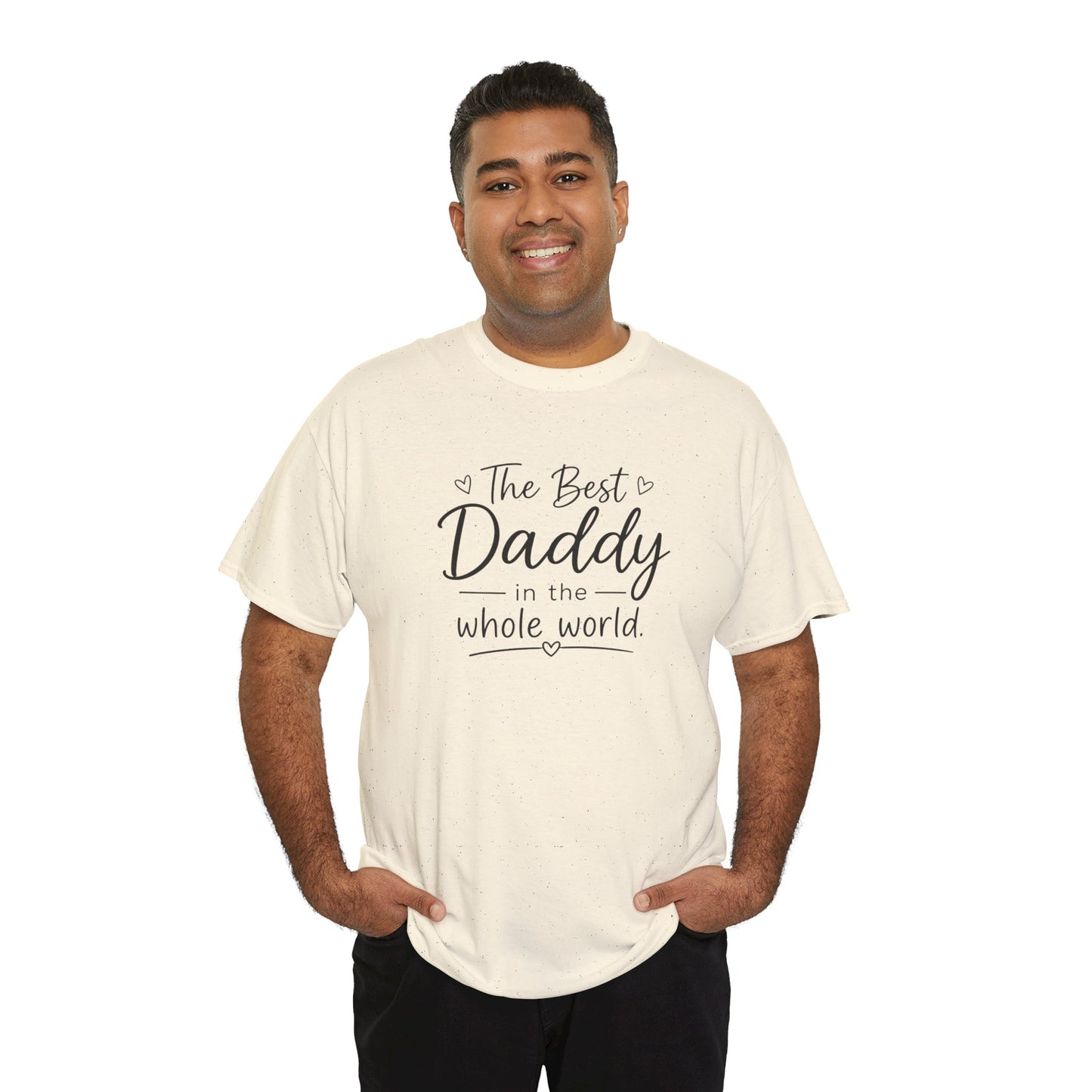 Daddy T-Shirt – "The Best Daddy in the Whole World" Father's Day Tee